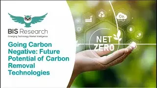 Webinar on Going Carbon Negative by BIS Research