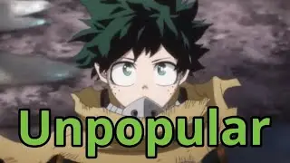 My hero academia- izuku midoriya (AMV) unpopular (skillet)