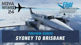 Microsoft Flight Simulator - Preview Series - Sydney To Brisbane