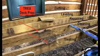 Trex Deck:  Prep- Video 2 of 6