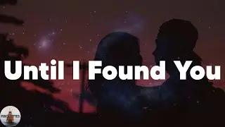 Stephen Sanchez - Until I Found You (Lyrics)