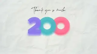 200 Subscribers Special Video❤😇 | Keep Support Me😇❤ | Thank You So Much All My Subscribers |