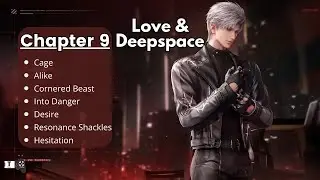 Love and Deepspace Chapter 9 Sylus Cutscene