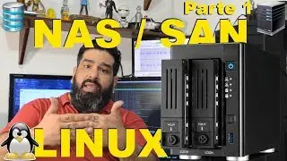 Como Tener una Solucion NAS / SAN en Linux Parte 1/3