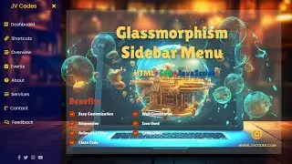 How to Create a Glassmorphism Sidebar Menu Using 