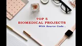 Latest Biomedical Final Year Project With Source Code | Latest Image Processing Project Source Code