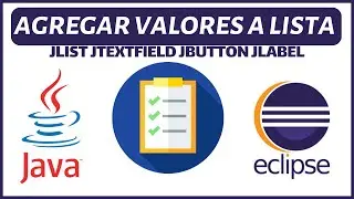 ✅  Ejercicio Guiado de Agregar valores a un Jlist y evento selecionar en Java con Eclipse