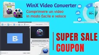 WinX Video Converter, come averlo gratis per comprimere, convertire video e molto altro