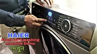 Haier front load washing machine demonstration New Model