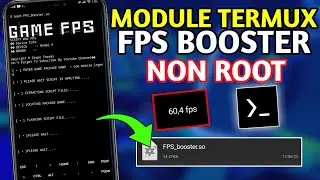 termux fps booster module - max fps boost for gaming non root!!!