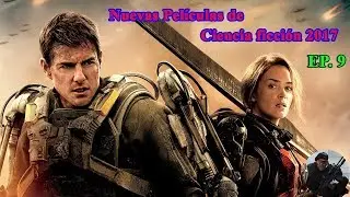 Películas de acción|Nuevas Películas de Ciencia ficción 2017|EP.9