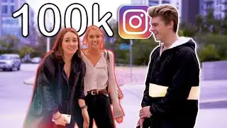 Using 100K Followers To Get Girls!