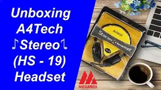 Unboxing A4Tech HS-19 High Quality Low Budget Stereo Headset