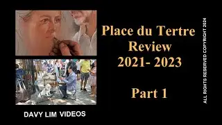 Place du Tertre Review 2021-2023 Part 1