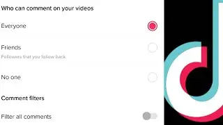 How To Disable / Enable Comments On TikTok