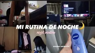 MI RUTINA DE NOCHE •en vacaciones•