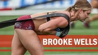 Brooke Wellss - STRONG CROSSFIT ATHLETE | CROSSFIT MOTIVATION