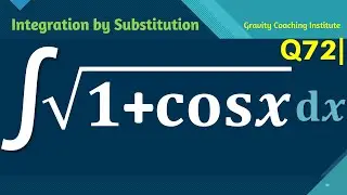 Q72 | Evaluate ∫ √(1+cos⁡x) dx | Integral of square root  1 + cos x | Integration under root 1+cos x