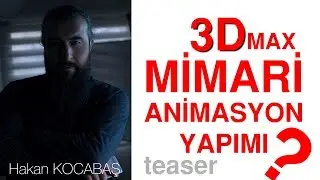 3Ds Max Show Reel Demo - ARCHITECTURE - Mimari Animasyon - HAKAN KOCABAŞ
