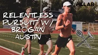 The Relentless Pursuit of Brogan Austin | Tin Talk S2 E4