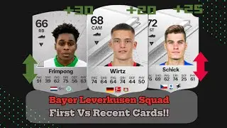 Bayer Leverkusen Squad First Vs Latest Cards since FIFA 10!!