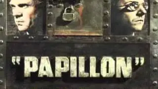 Papillon - Movie Main Theme~Jerry Goldsmith