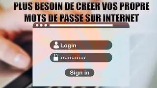 Ne Créez Pas Vos Propres Mots de Passe, Utilisez Plutôt un Gestionnaire de Mots de Passe