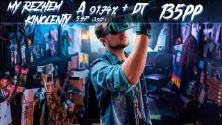 My Rezhem Kinolenty  | 135pp |  osu!