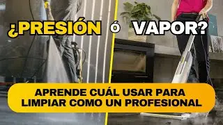 ¿Presión o vapor? Aprende cuál usar para limpiar como un profesional 💦🔥