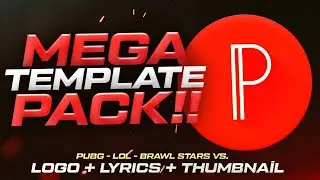 MEGA TEMPLATE PACK & PİXELLAB!!! Logo+Lyrics+Thumbnail!! (FREE)