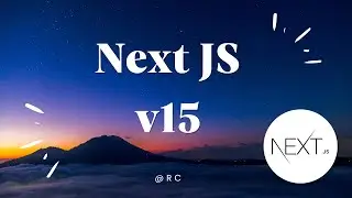 NextJS 15 Update | Upgrade to latest version of Next JS @rc || experimental
