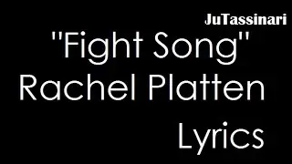 Fight Song - Rachel Platten - Lyrics