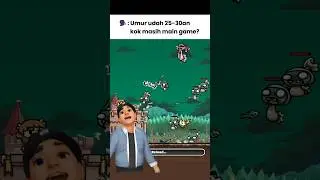 Umur 25-30an masih main game 🎮