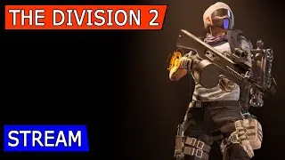 DIVISION 2. РЕЙД С ПОДПИСЧИКАКМИ (13.00 МСК)