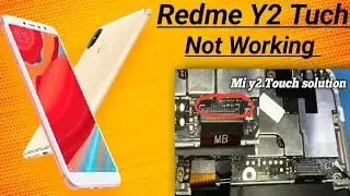 Redmi y2 Tach not working full solution