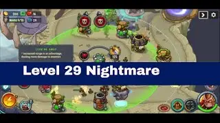 World 1 Level 29 Nightmare Level | Stage 29 Nightmare King of Defense TD | 3 Stars