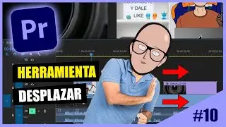 Herramienta EDITAR Desplazamiento Premiere - CAP 10