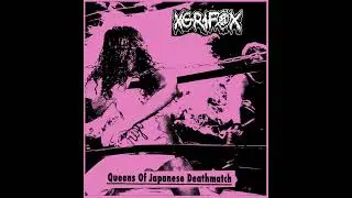 XGRIFOX - Queens of Japanese Deathmatch (2024)