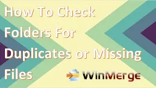 How to check identical folders for missing or duplicate files with WinMerge