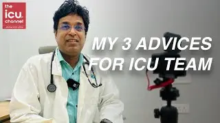 3 Advices for ICU and Emergency professionals in New Year - Dr. Ankur, Founder President, ESBICM