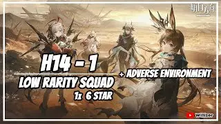 [Arknights] H14-1 Low Rarity Squad