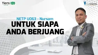 NETP U063 - UNTUK SIAPA ANDA BERJUANG ( NURSAM )