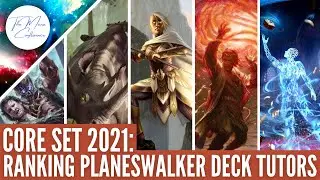 Rating all Core 2021 Planeswalker Deck Planeswalker Tutor Spells Magic: the Gathering Card Review
