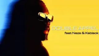 Bolémvn feat. Keblack & Naza - Double Appel (Lyrics vidéo)
