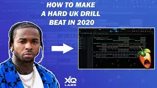 HOW TO MAKE A HARD UK DRILL BEAT IN 2020