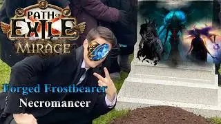 PoE 3.28 (Mirage) - 250m DPS Forged Frostbearer Spectre Necromancer Uber Boss compilation