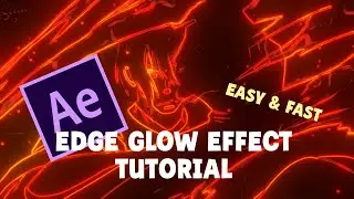 EDGE GLOW - After Effects TUTORIAL | EASY and FAST