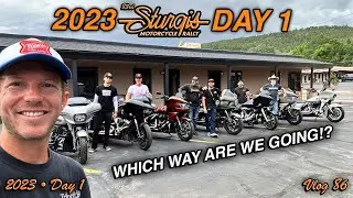 2023 Sturgis Day 1! - Which way are we going?! -VLOG 86