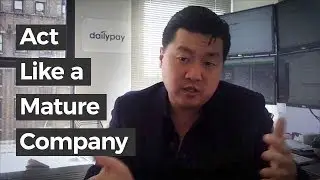 Why Startups May Want to Act Like Mature Companies | Forbes Finance Council - Jason Lee