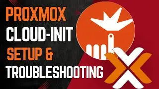 Proxmox Cloud-Init Setup and Troubleshooting